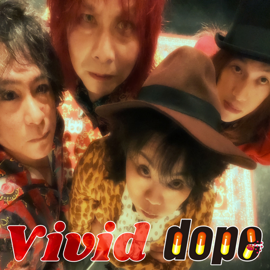 dope 1st CD『Vivid』